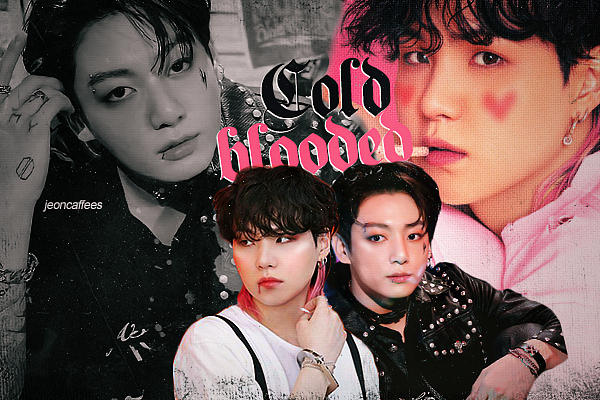 Fanfic / Fanfiction Cold Blooded - Yoonkook