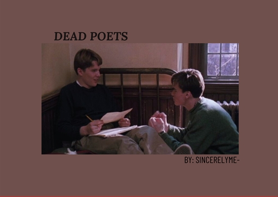 Fanfic / Fanfiction Dead Poets