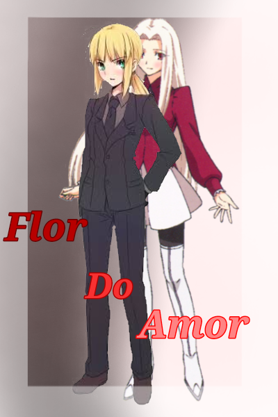 Fanfic / Fanfiction Flor do amor