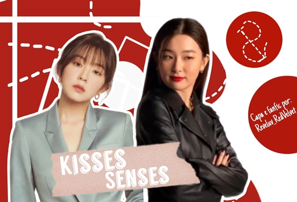 Fanfic / Fanfiction Kisses Senses- SeulRene