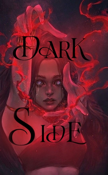 História Dark Side História Escrita Por Sam Aleatoria Spirit