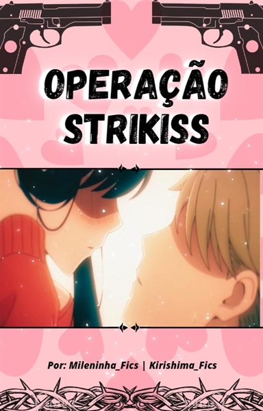 Fanfic / Fanfiction Operação Strikiss