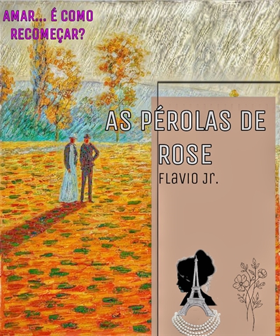 Fanfic / Fanfiction As Pérolas De Rose