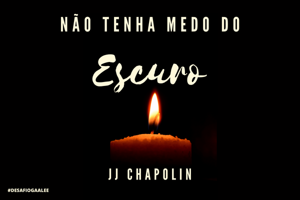 Fanfic / Fanfiction Não tenha medo do escuro (GaaLee)