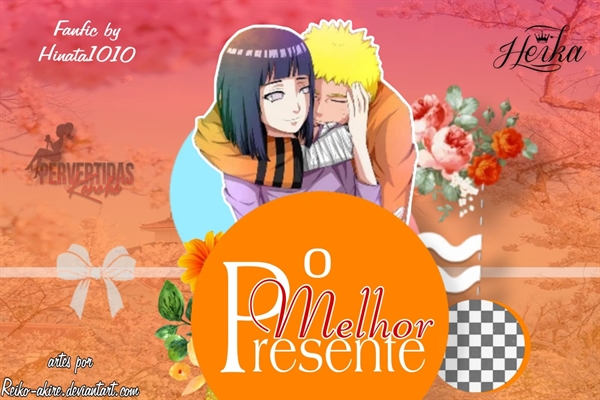 História O Melhor Presente Naruhina História Escrita Por Hinata1010 Spirit Fanfics E 4168