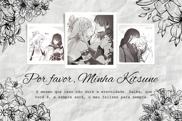 Fanfic / Fanfiction Por favor, Minha Kitsune Guuji (Ei Miko)