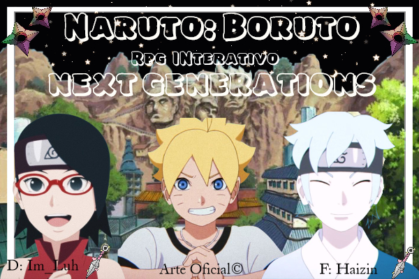 História Naruto : Boruto Next Generation interativa - História