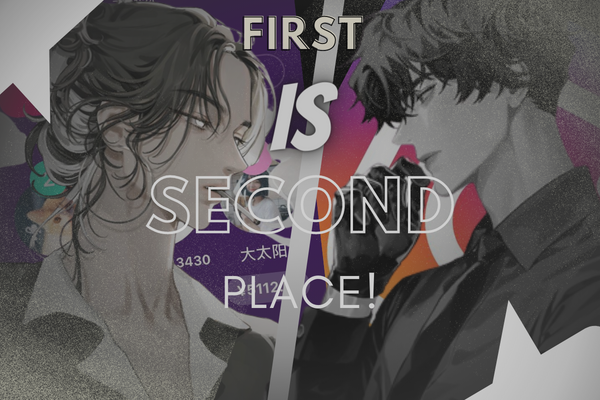 Fanfic / Fanfiction First is second place!(Yaoi)