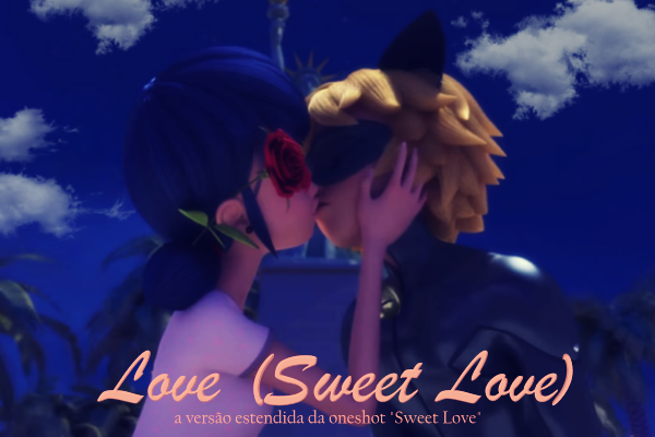 Fanfic / Fanfiction Love (Sweet Love)