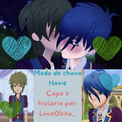 Fanfic / Fanfiction Medo de chuva - Havis