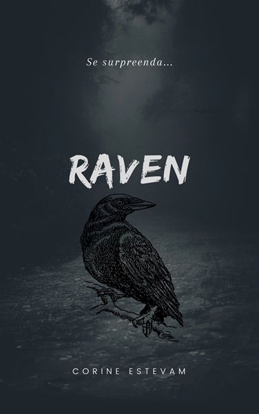 História Raven História Escrita Por Corinny Spirit Fanfics E Histórias