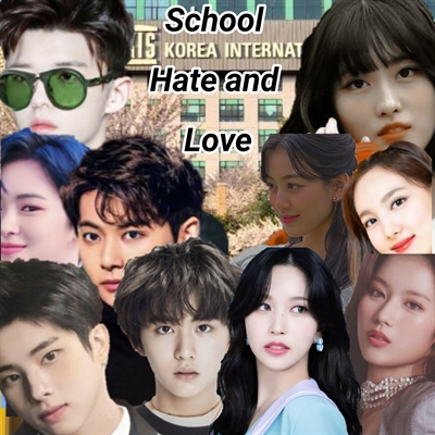 Fanfic / Fanfiction School Hate and Love