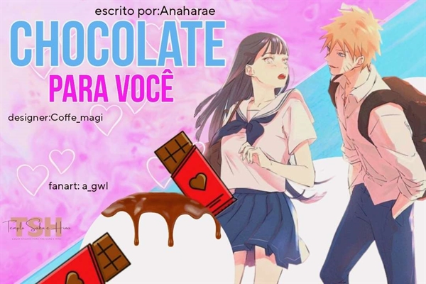 Fanfic / Fanfiction Chocolates para você