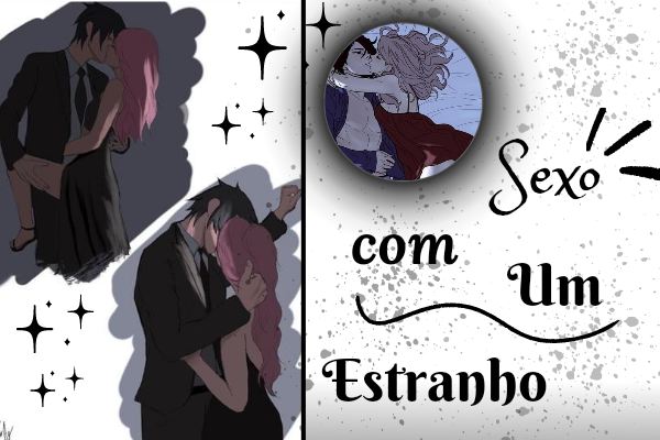 História Com Um Estranho Sasusaku História Escrita Por Terumi Spirit Fanfics E Histórias 0611