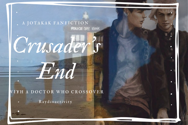 Fanfic / Fanfiction Crusader's End