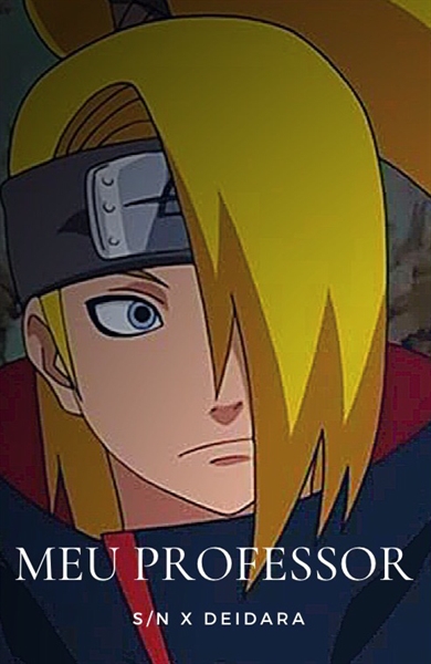 Imagines Naruto - Deidara - Wattpad