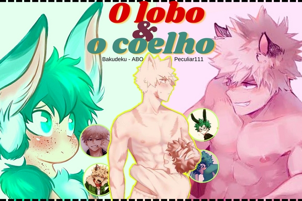 Fanfic / Fanfiction O lobo e o coelho (Bakudeku- ABO)