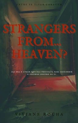 Fanfic / Fanfiction Strangers from... heaven?