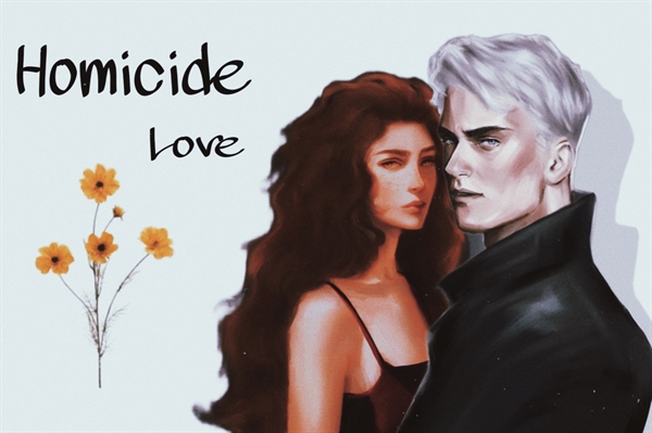 Fanfic / Fanfiction Homicide Love - Dramione