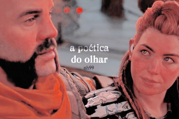 Fanfic / Fanfiction A poética do olhar