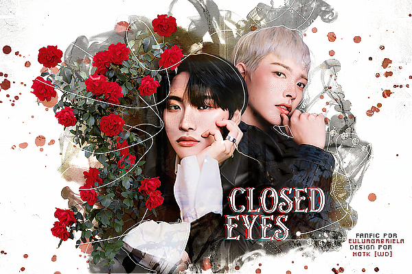 Fanfic / Fanfiction Closed Eyes