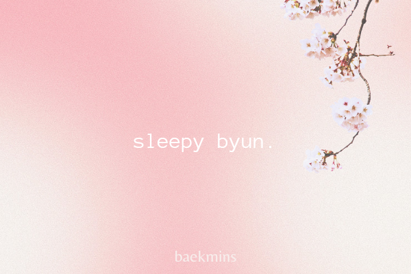 Fanfic / Fanfiction Sleepy Byun.