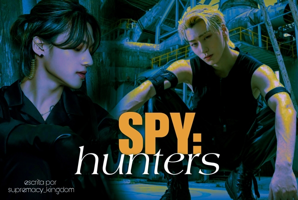 Fanfic / Fanfiction Spy: Hunters ( WooSan )