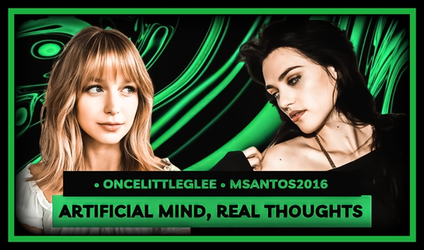 Fanfic / Fanfiction Artificial Mind, Real Thoughts (SuperCorp G!P)