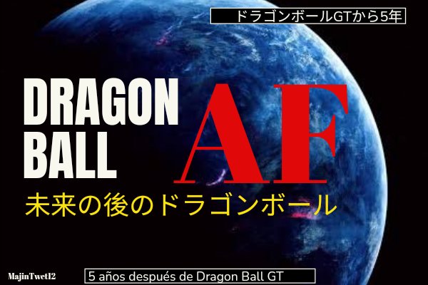 História Dragon Ball Shin Af - TdP Parte 3 - História escrita por  King_Haise - Spirit Fanfics e Histórias