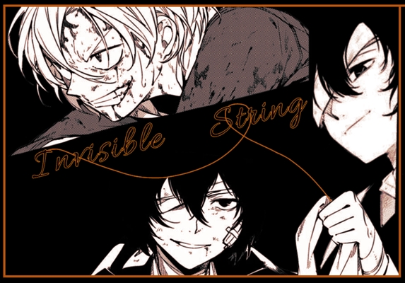 Fanfic / Fanfiction Invisible String (tying you to me) - Soukoku