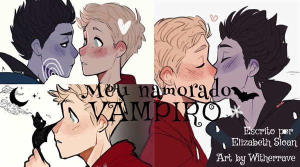 História O Romance do Vampiro - História escrita por wolfBboy