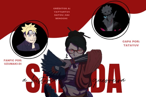 Fanfic / Fanfiction Sarada, A História de uma Guerreira