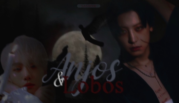 Fanfic / Fanfiction Anjos e Lobos