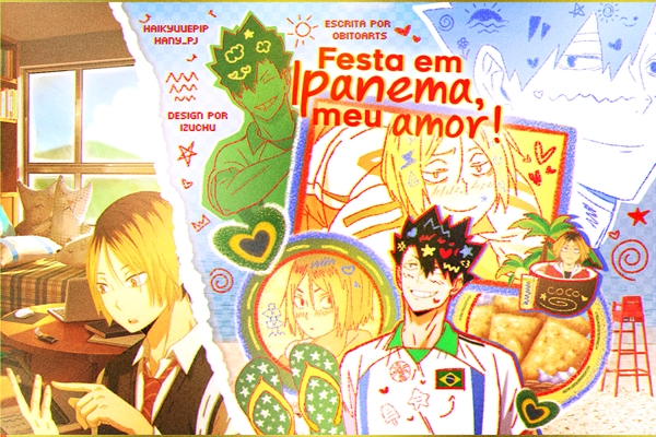 Fanfic / Fanfiction Festa em Ipanema, meu amor! (Kuroken)