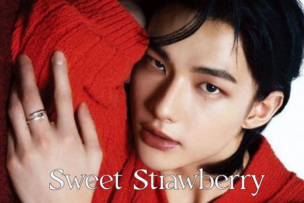 Fanfic / Fanfiction Sweet Strawberry - Hwang Hyunjin (Em Hiatus)