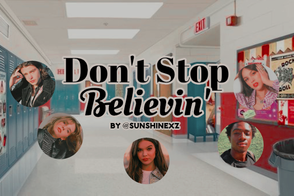 Fanfic / Fanfiction Don't Stop Believin'