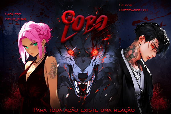 Fanfic / Fanfiction O Lobo