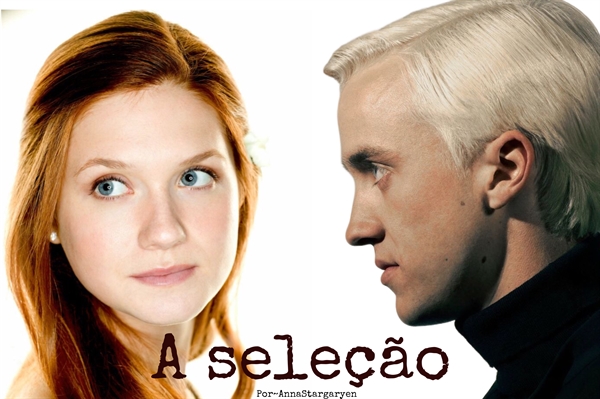 Fanfic / Fanfiction A seleção - Drinny