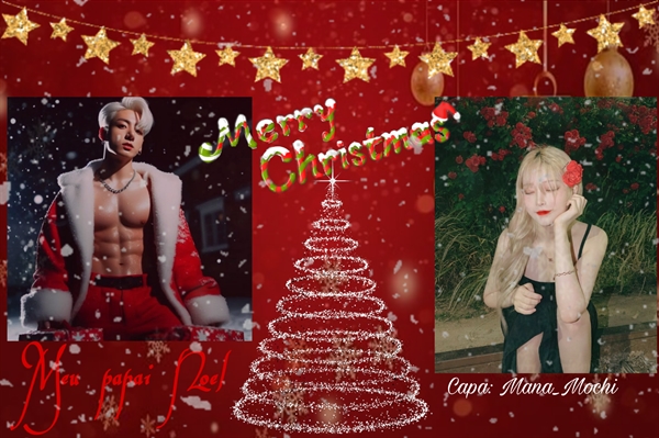 Fanfic / Fanfiction "Meu Papai Noel"