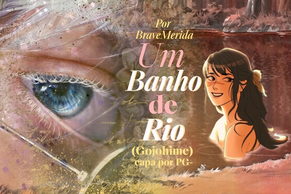 Fanfic / Fanfiction Um banho de rio. ( GojoHime)