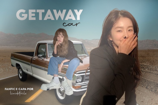 Fanfic / Fanfiction Getaway Car