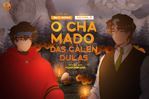 Fanfic / Fanfiction O Chamado das Calêndulas