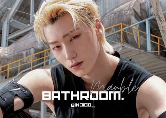 Fanfic / Fanfiction Bathroom Marble - Choi San