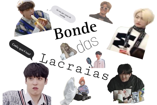 Fanfic / Fanfiction Bonde das Lacraias ( crackfic )