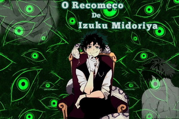 Fanfic / Fanfiction O Recomeço de Izuku Midoriya