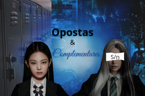 Fanfic / Fanfiction Opostas e complementares (Imagine Jennie)