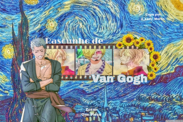 Fanfic / Fanfiction Rascunho de Van Gogh