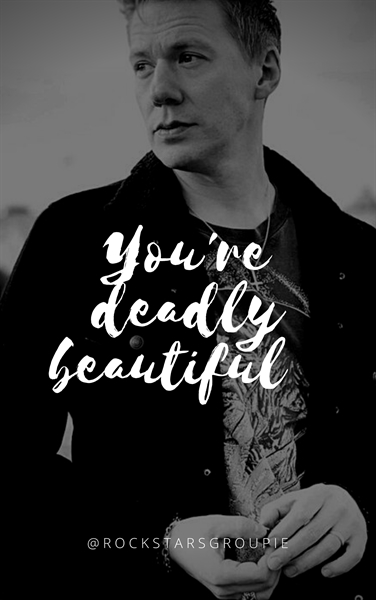 Fanfic / Fanfiction You're deadly beautiful