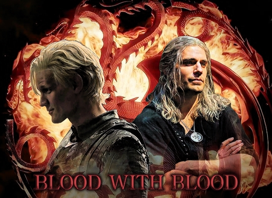 Fanfic / Fanfiction Blood With Blood!(Daemon Targaryen-HOTD)