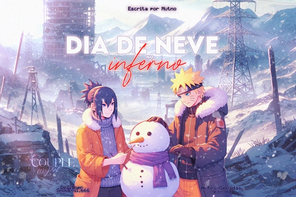 Fanfic / Fanfiction Dia de neve no inferno